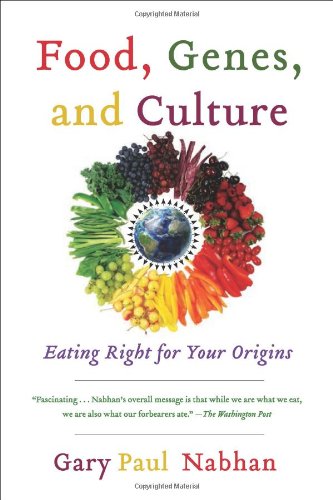 Food, Genes, and Culture