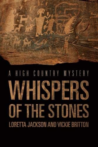 Whispers of the Stones (High Country Mystery)