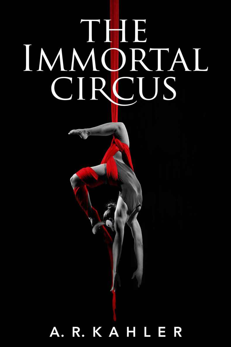 The Immortal Circus