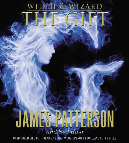 The Gift (Witch &amp; Wizard, 2)