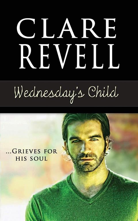 Wednesday's Child (3) (A Monday's Child Romantic Suspense)