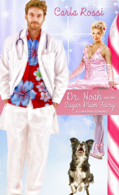 Dr. Noah and the Sugar Plum Fairy.