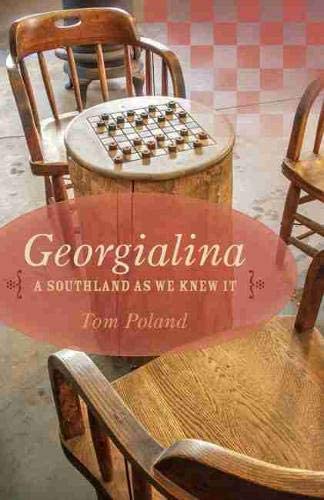 Georgialina: A Southland As We Knew It