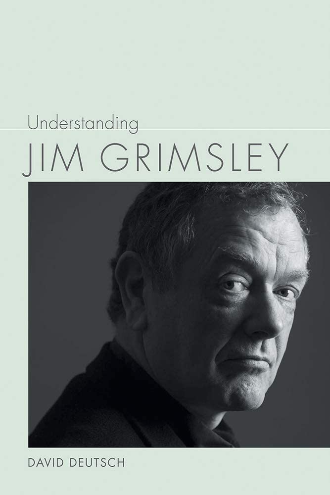 Understanding Jim Grimsley (Understanding Contemporary American Literature)