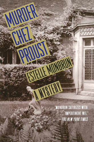 Murder chez Proust: A Mystery