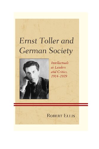 Ernst Toller and German Society