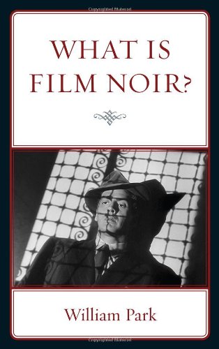 What Is Film Noir?