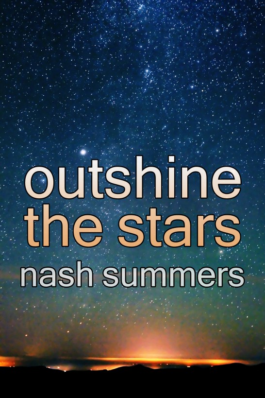 Outshine the Stars