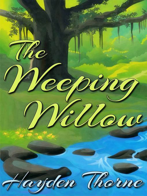 The Weeping Willow