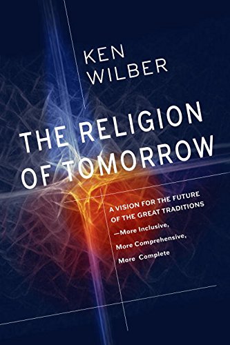 The Religion of Tomorrow