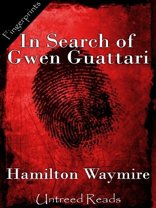 In Search of Gwen Guattari