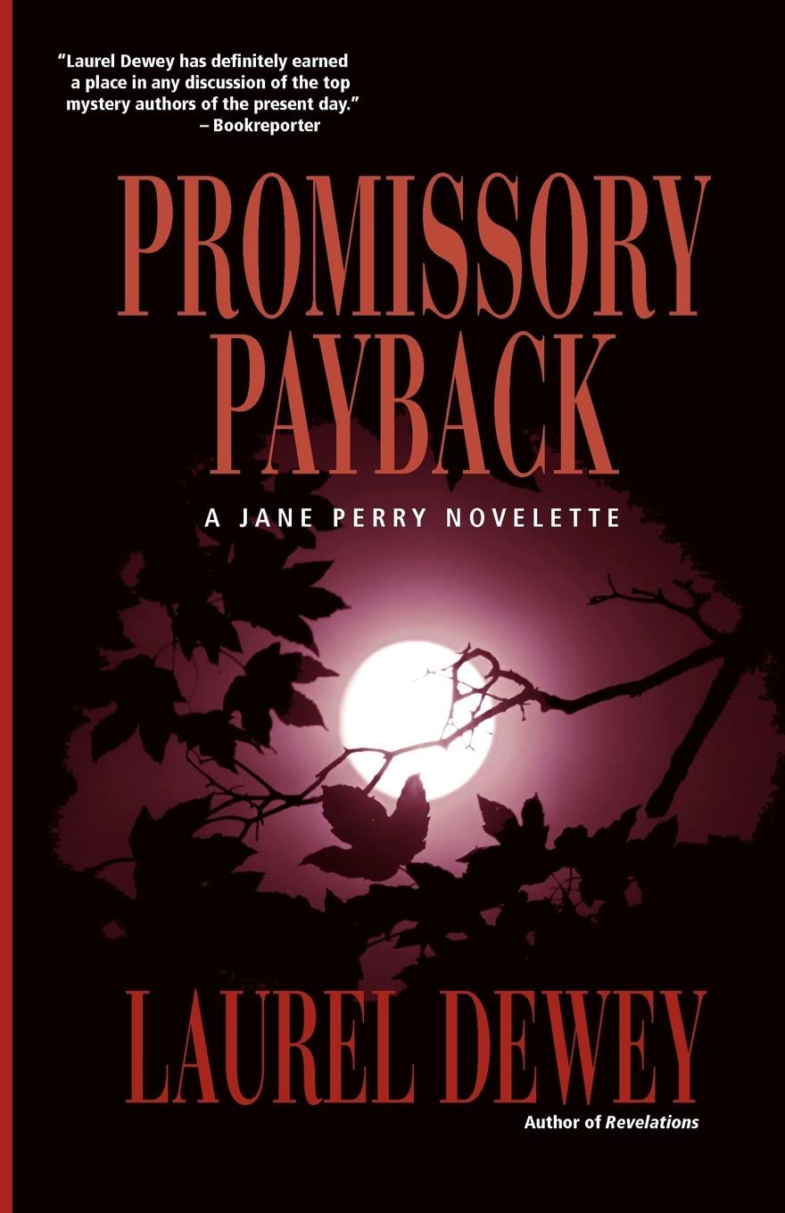 Promissory Payback: A Jane Perry Novelette (Jane Perry Mysteries)