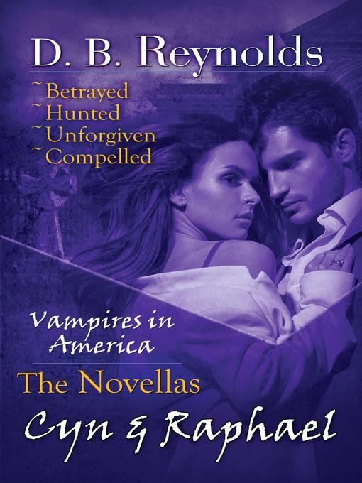 The Cyn & Raphael Novellas