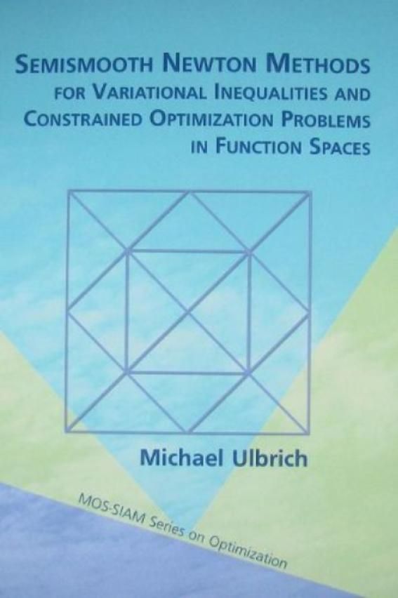 Semismooth Newton Methods for Variational Inequalities and Constrained Optimization Problems in Function Spaces