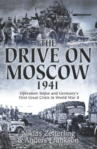 The Drive on Moscow, 1941