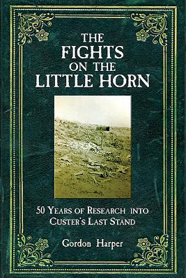 The Fights on the Little Horn