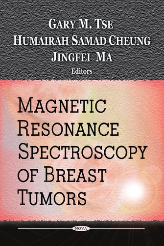 Magnetic resonance spectroscopy of breast tumors