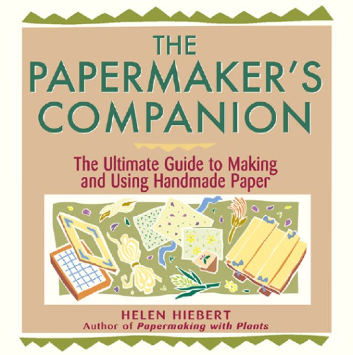 The Papermaker's Companion