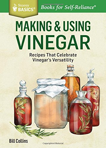 Making &amp; Using Vinegars