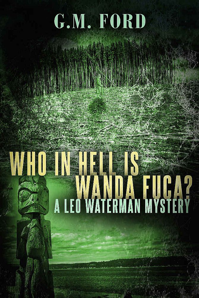 Who In Hell Is Wanda Fuca?