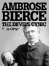 Ambrose Bierce : the devil's cynic