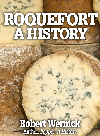 Roquefort : a history