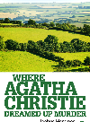 Where Agatha Christie Dreamed Up Murder