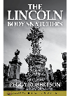 The Lincoln body snatchers