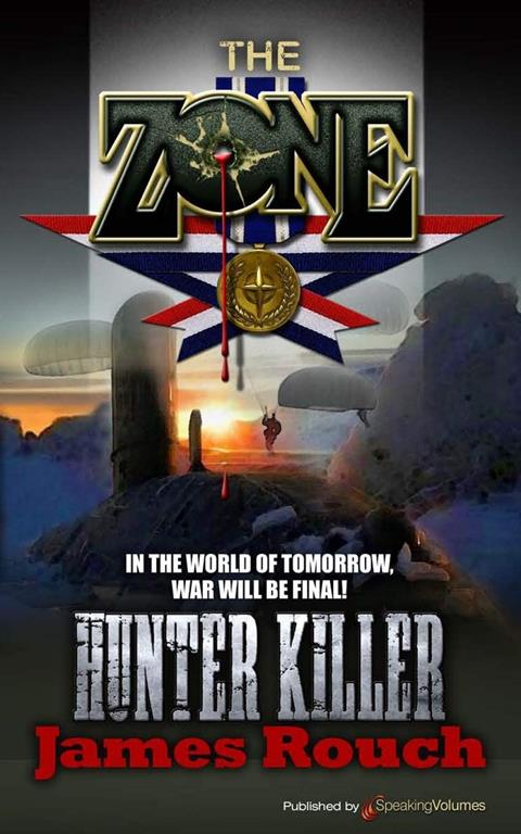 Hunter Killer (The Zone) (Volume 3)