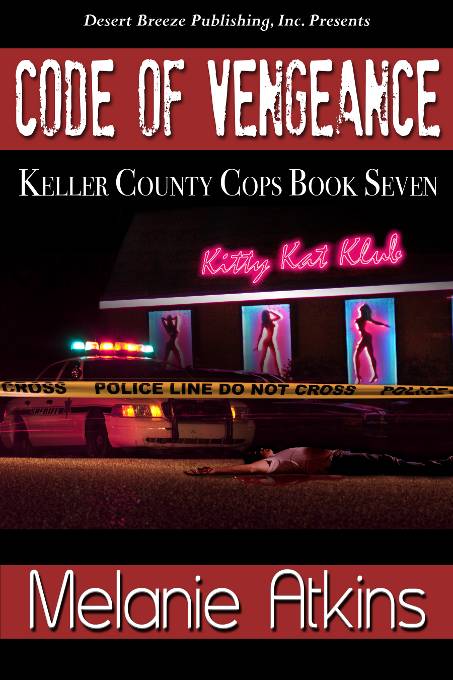 Code of Vengeance (Keller County Cops, #7)