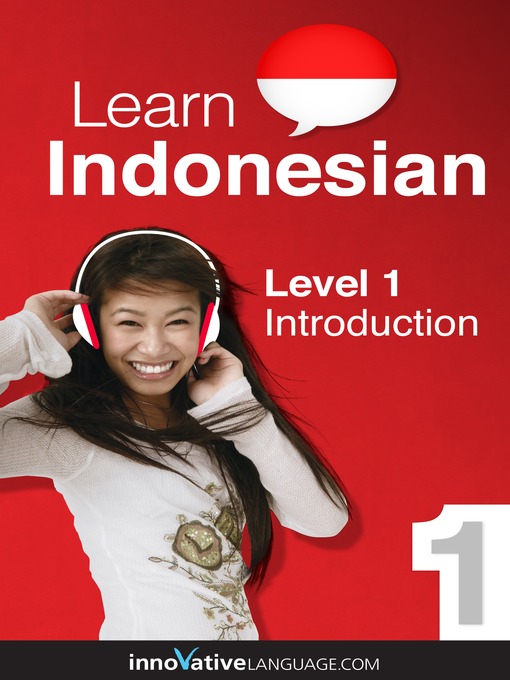 Learn Indonesian: Level 1: Introduction to Indonesian