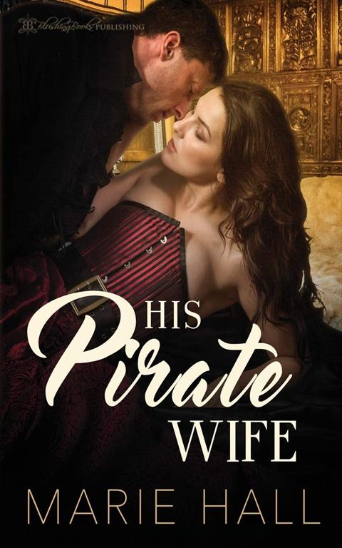 His Pirate Wife (1) (Master and Command Her)