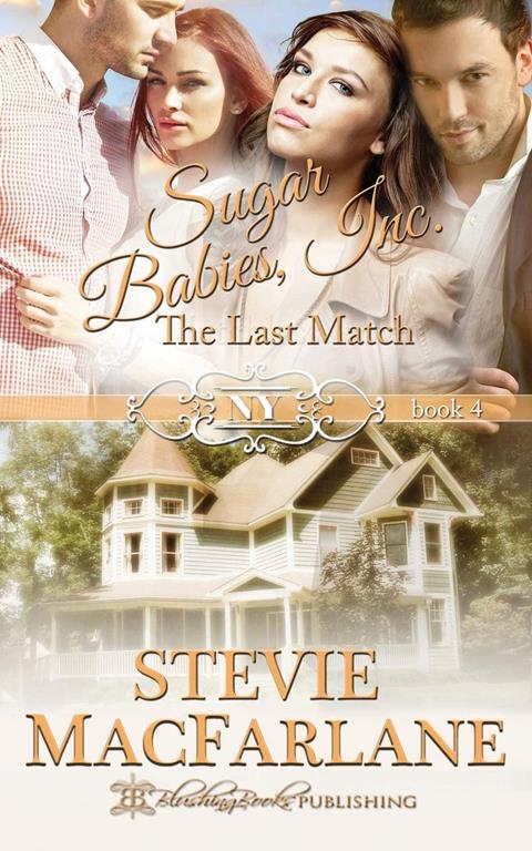 The Last Match (4) (Sugar Babies, Inc.)