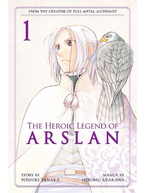 The Heroic Legend of Arslan, Volume 1