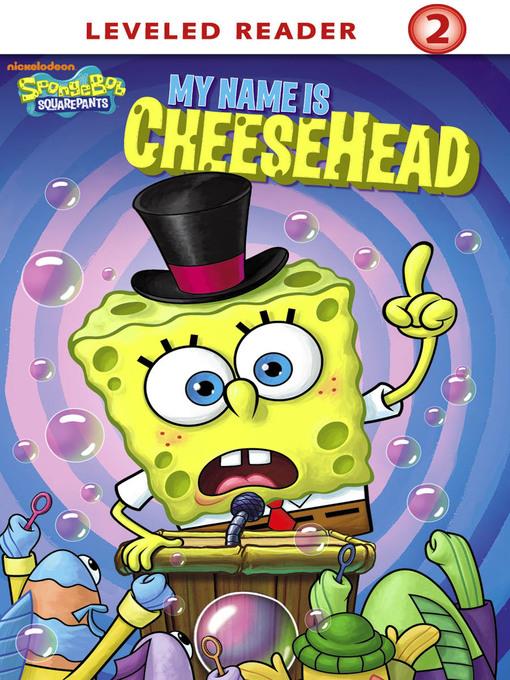 My Name Is Cheesehead