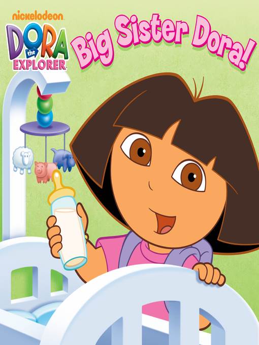 Big Sister Dora!