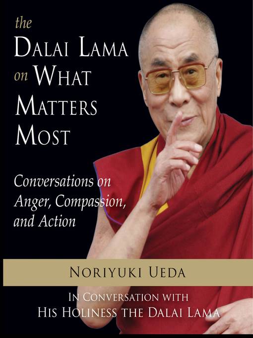 Dalai Lama on What Matters Most