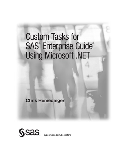 Custom Tasks for SAS Enterprise Guide Using Microsoft .Net