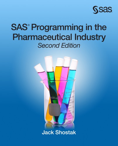 SAS programming in the pharmaceutical industry