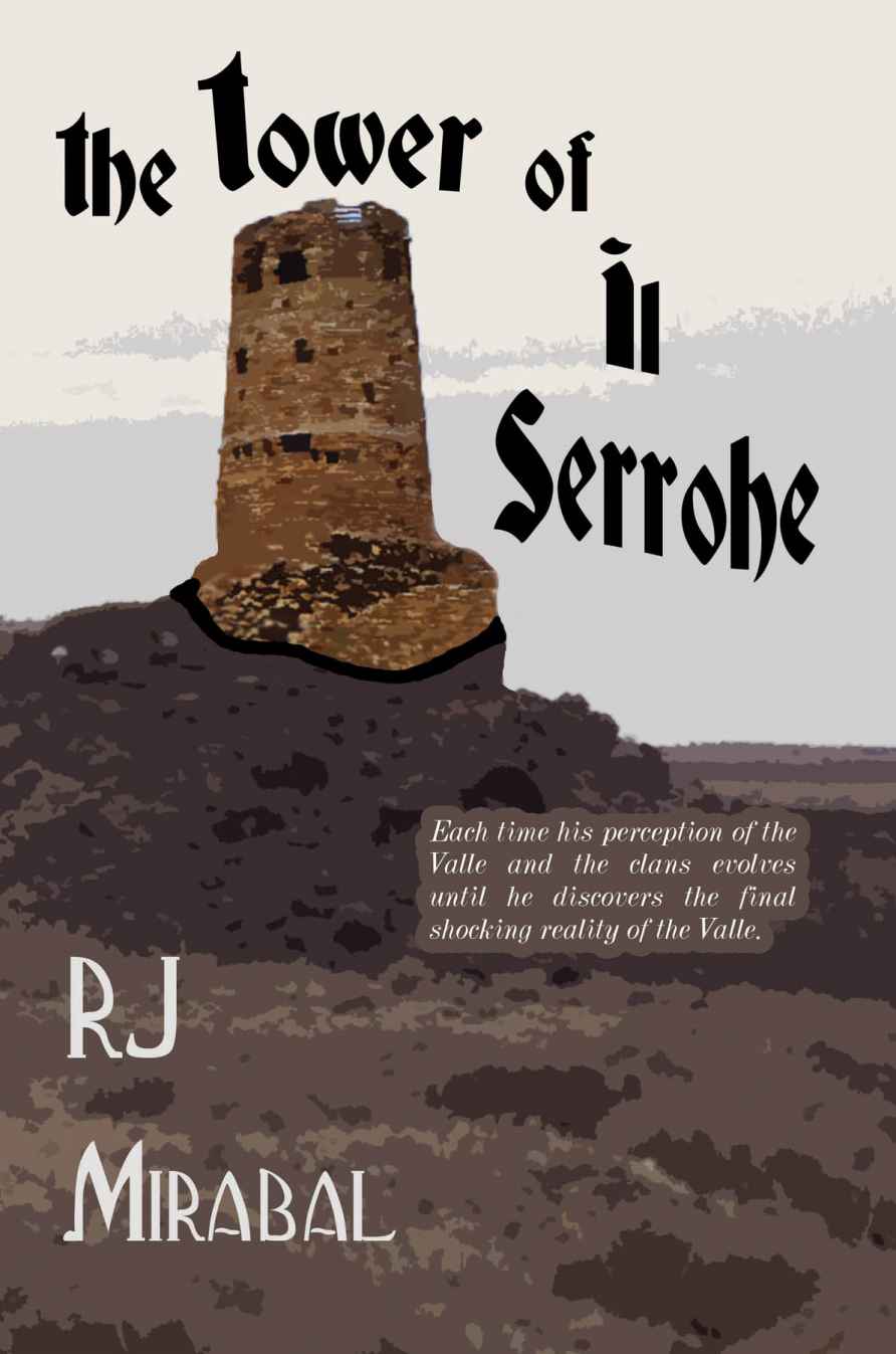 The Tower of Il Serrohe