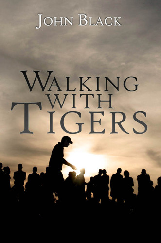 Walking with Tigers