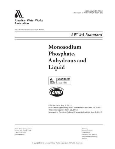 Monosodium phosphate, anhydrous and liquid : effective date, Aug. 1, 2012.