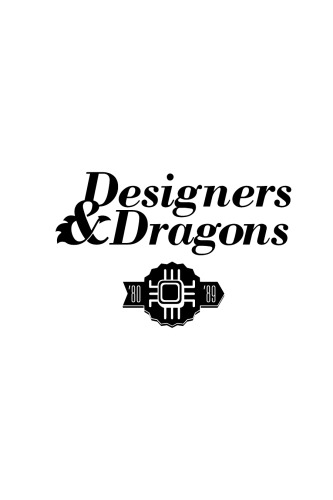 Designers &amp; Dragons