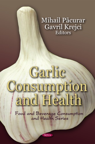 Garlic consumption and health