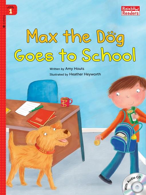 Max the Dog Goes to School