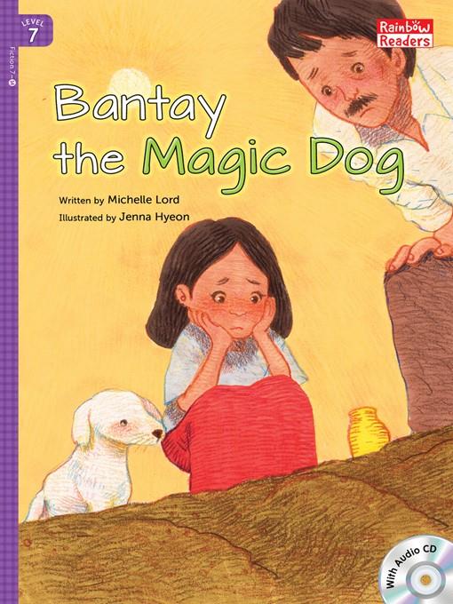 Bantay the Magic Dog