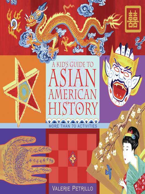 A Kid's Guide to Asian American History