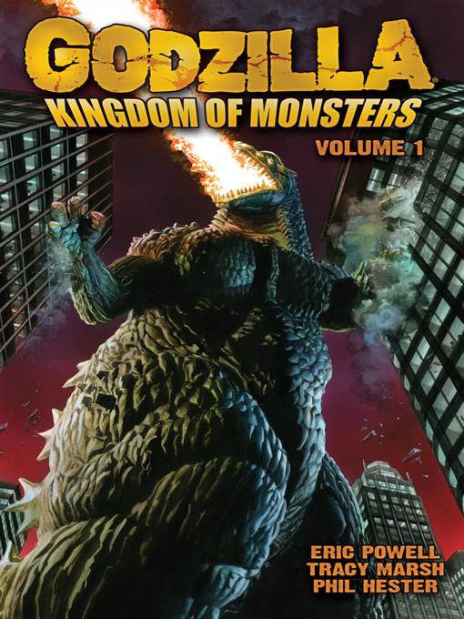 Godzilla: Kingdom of Monsters (2011), Volume 1