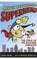 Melvin Beederman, Superhero, in the Curse of the Bologna Sandwich (Melvin Beederman Superhero (Quality))