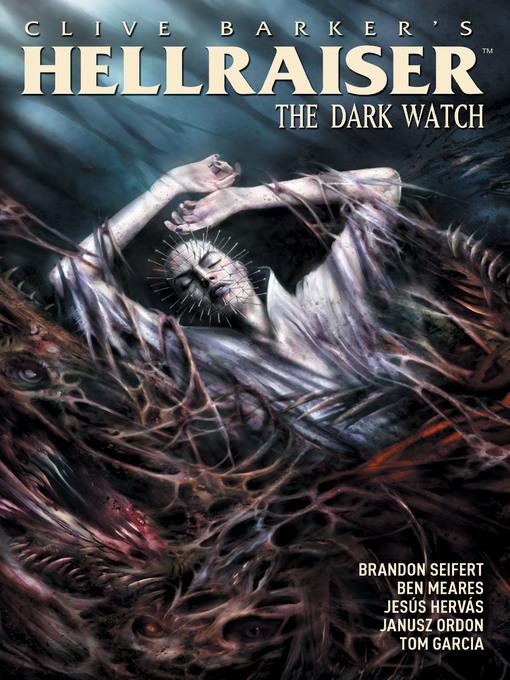 Clive Barker's Hellraiser: The Dark Watch (2013), Volume 3